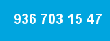 936 703 15 47 936 703 15 47